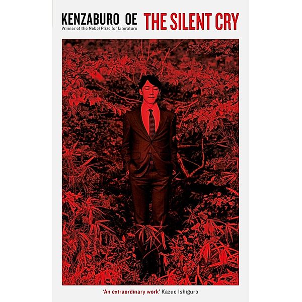 The Silent Cry / Serpent's Tail Classics, Kenzaburo Oe
