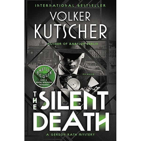 The Silent Death / Gereon Rath Mystery Series Bd.2, Volker Kutscher