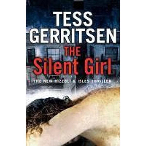 The Silent Girl, Tess Gerritsen
