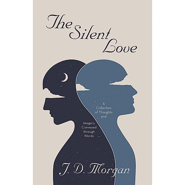 The Silent Love, J. D. Morgan