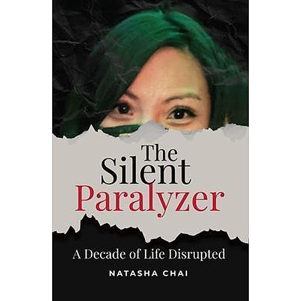 The Silent Paralyzer, Natasha Chai