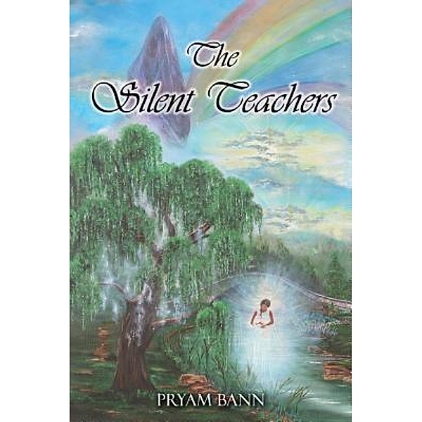 The Silent Teachers / TOPLINK PUBLISHING, LLC, Pryam Bann