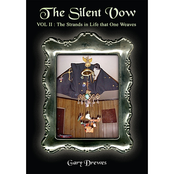 The Silent Vow, Gary Drewes