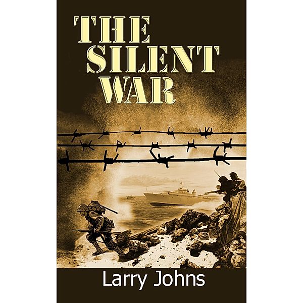 The Silent War, Larry Johns