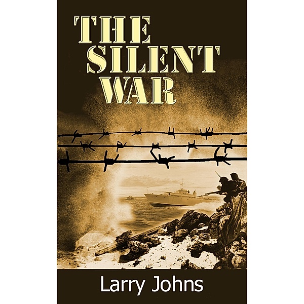The Silent War, Larry Johns