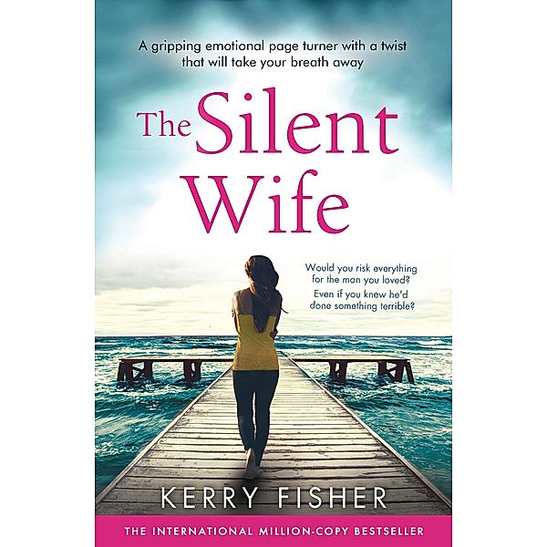 The Silent Wife, Kerry Fisher