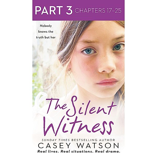 The Silent Witness: Part 3 of 3, Casey Watson