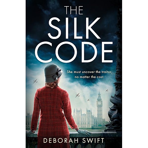 The Silk Code / WW2 Secret Agent Series, Deborah Swift