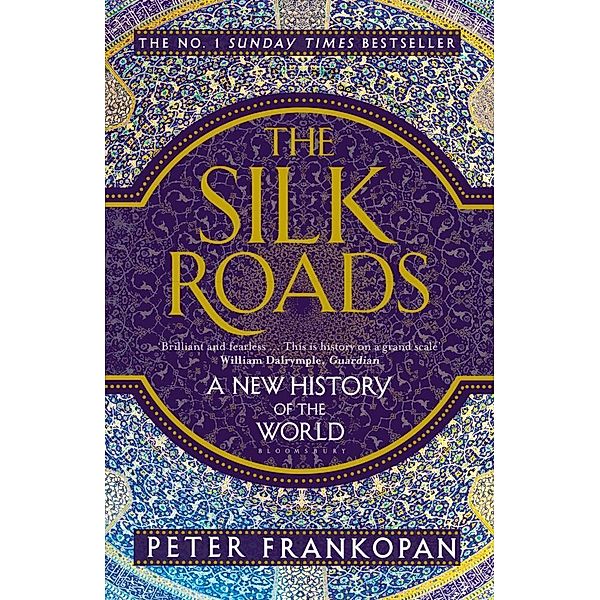 The Silk Roads, Peter Frankopan