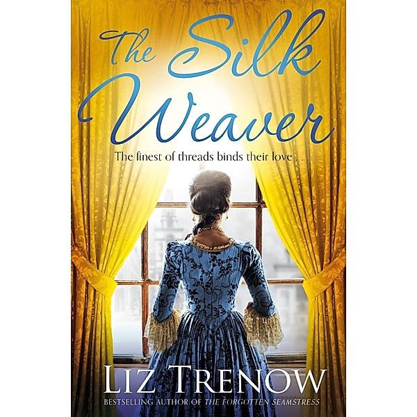 The Silk Weaver, Liz Trenow