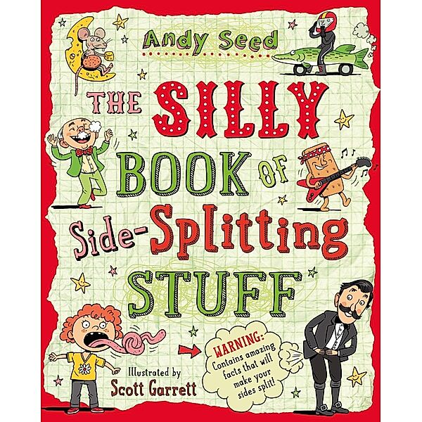 The Silly Book of Side-Splitting Stuff, Andy Seed