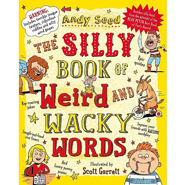 The Silly Book of Weird and Wacky Words, Andy Seed