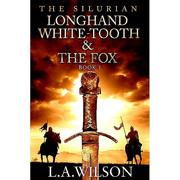 The Silurian, Book 3: Longhand, White-tooth, and the Fox, L.A. Wilson