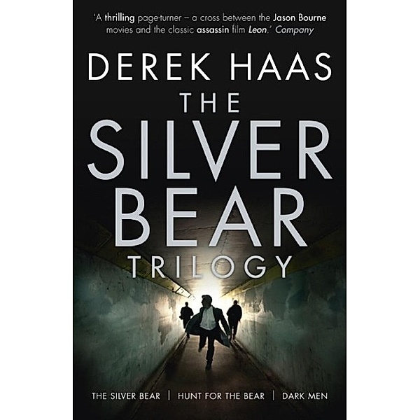The Silver Bear Trilogy, Derek Haas