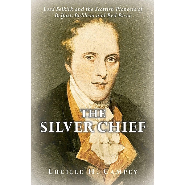 The Silver Chief, Lucille H. Campey