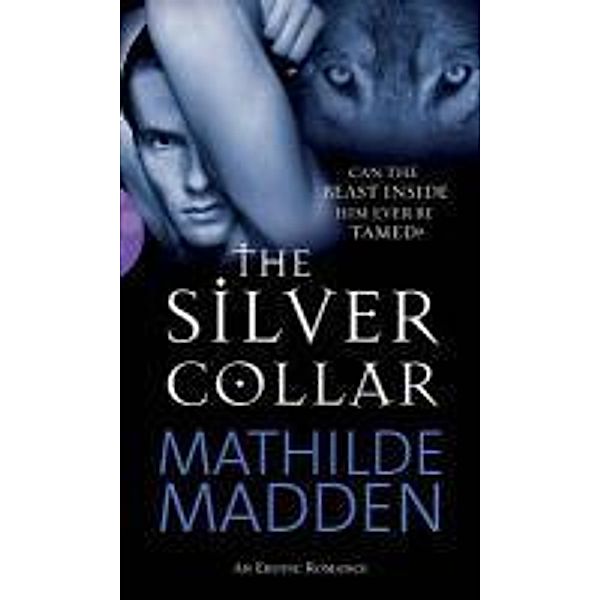 The Silver Collar, Mathilde Madden