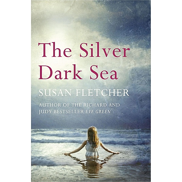 The Silver Dark Sea, Susan Fletcher