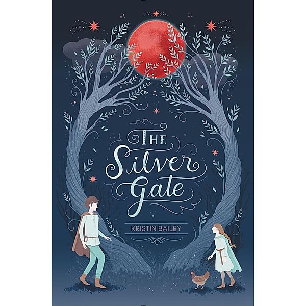 The Silver Gate, Kristin Bailey