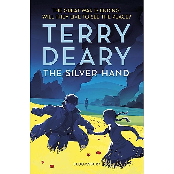 The Silver Hand / Bloomsbury Education, Terry Deary