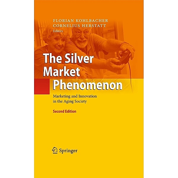 The Silver Market Phenomenon, Cornelius Herstatt, Florian Kohlbacher