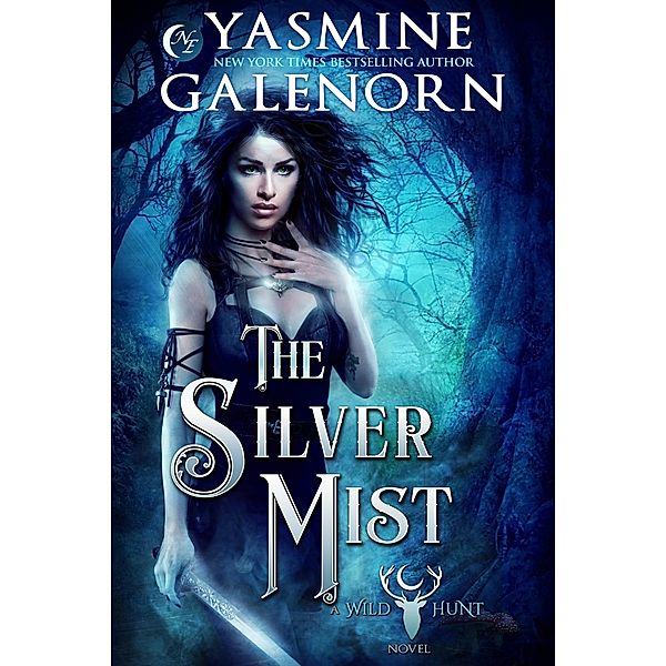 The Silver Mist (The Wild Hunt, #6) / The Wild Hunt, Yasmine Galenorn