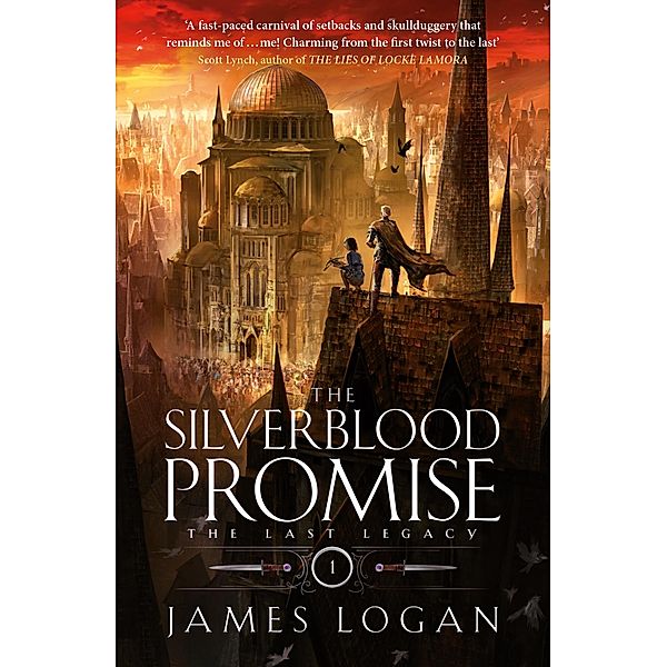 The Silverblood Promise / The Last Legacy, James Logan