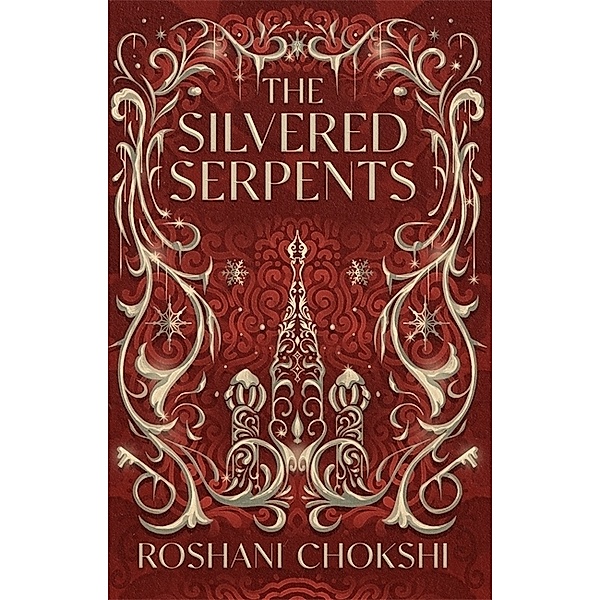 The Silvered Serpents, Roshani Chokshi