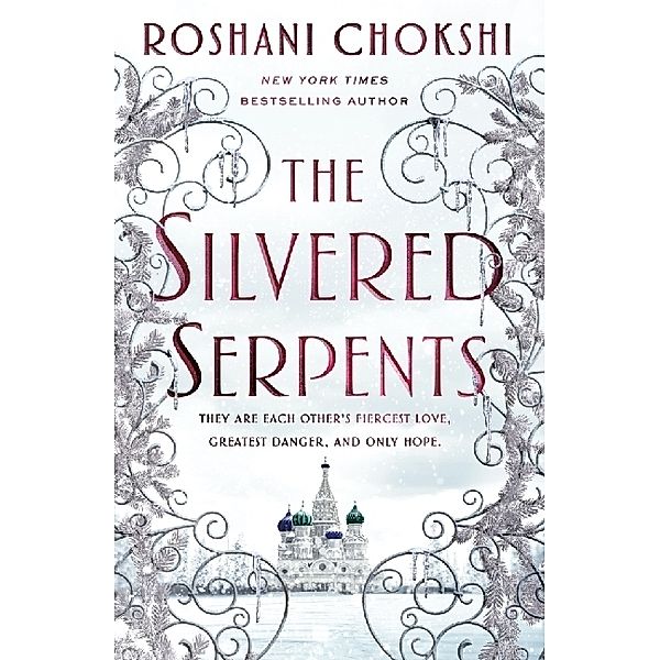 The Silvered Serpents, Roshani Chokshi