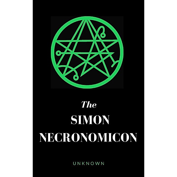 The Simon Necronomicon, UNKNOWN AUTHOR