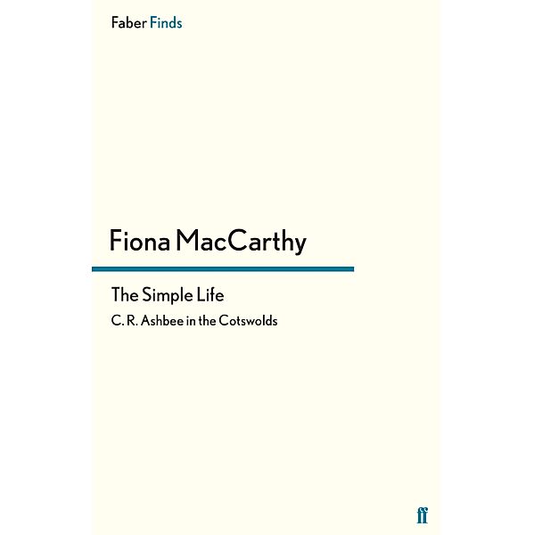 The Simple Life, Fiona MacCarthy