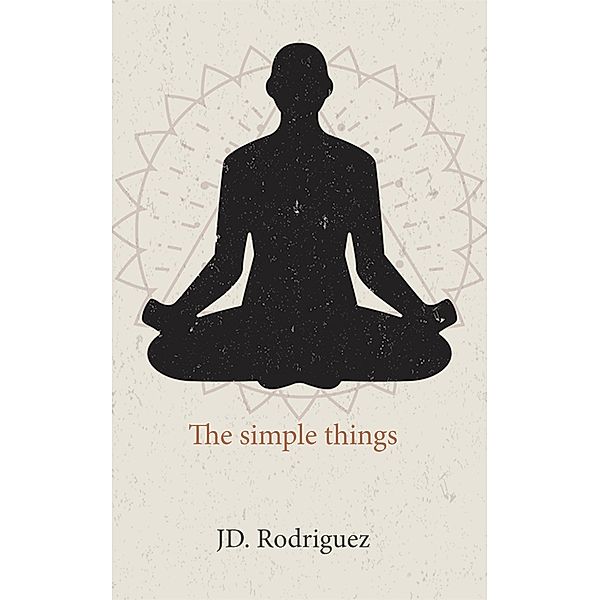 The Simple Things, Jd. Rodriguez