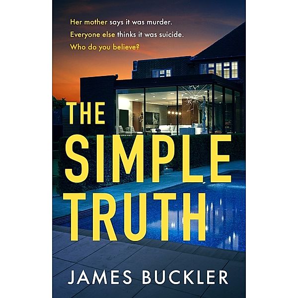 The Simple Truth, James Buckler