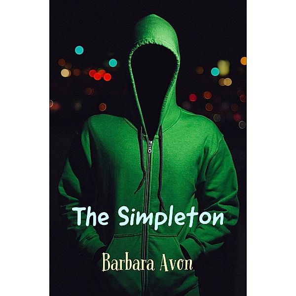 The Simpleton, Barbara Avon