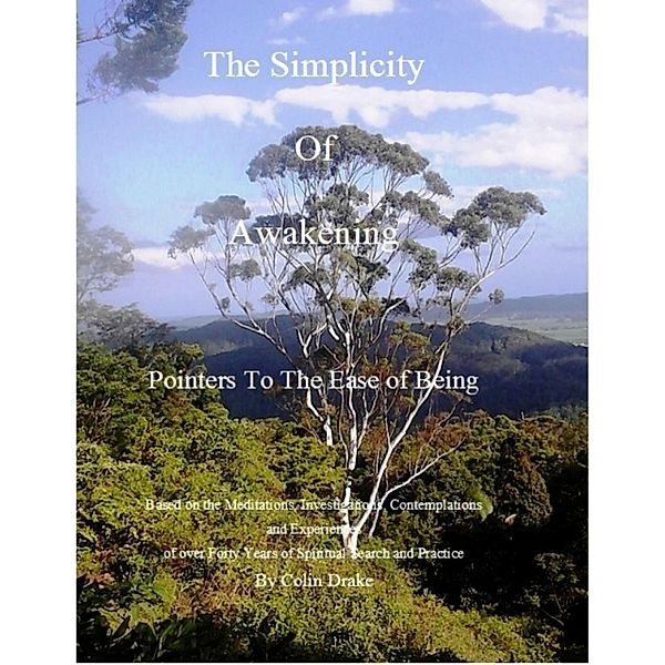 The Simplicity of Awakening, Colin Drake