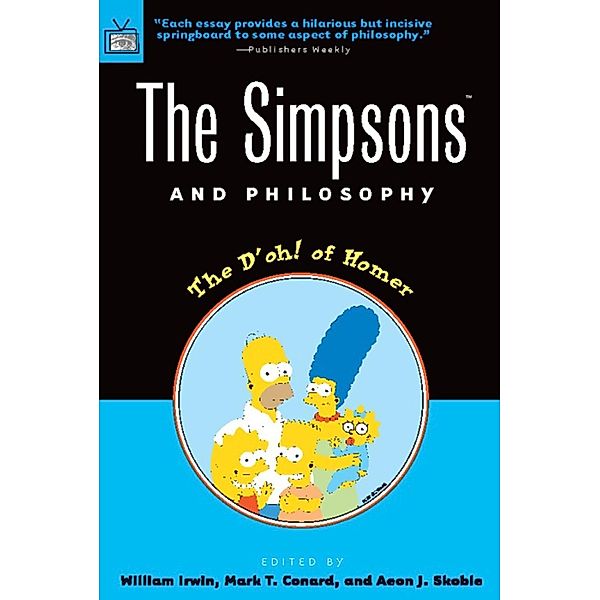 The Simpsons and Philosophy, William Irwin, Mark T. Conard