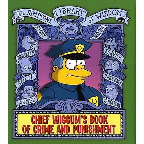 The Simpsons Library of Wisdom / The Chief Wiggum, Matt Groening