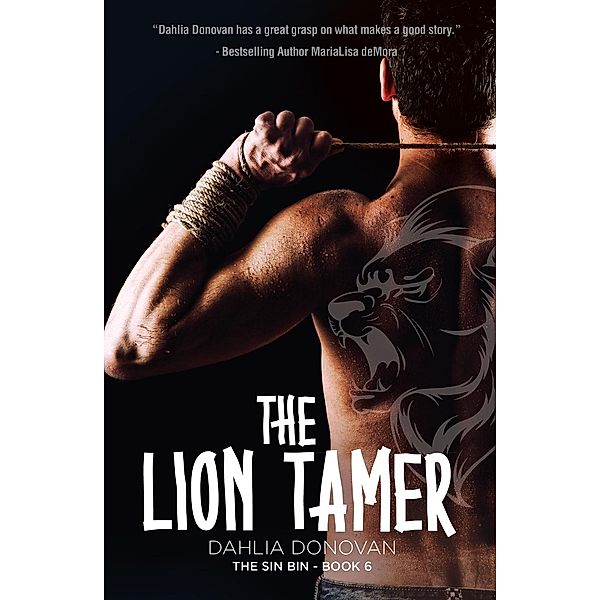 The Sin Bin: The Lion Tamer (The Sin Bin, #6), Dahlia Donovan