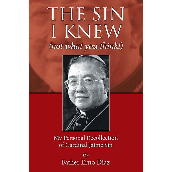 The Sin I Knew (Not What You Think!), Father Erno Diaz