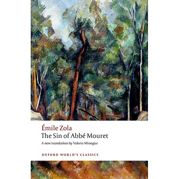 The Sin of Abbé Mouret / Oxford World's Classics, Émile Zola