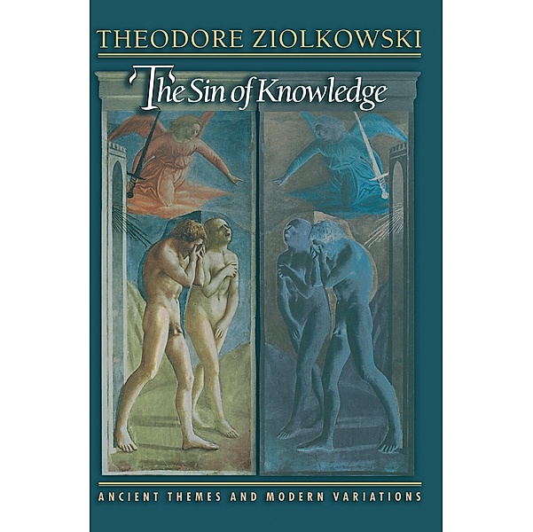 The Sin of Knowledge, Theodore Ziolkowski