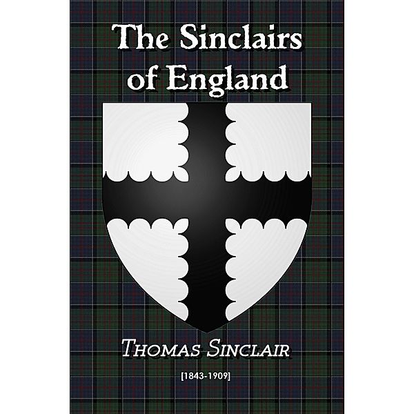 The Sinclairs of England, Thomas Sinclair