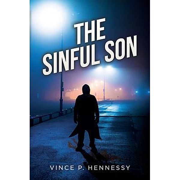 The Sinful Son, Vince Hennessy