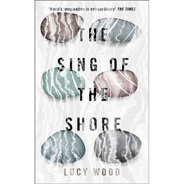 The Sing Of The Shore, Lucy Wood