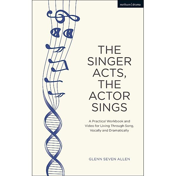 The Singer Acts, The Actor Sings, Glenn Seven Allen