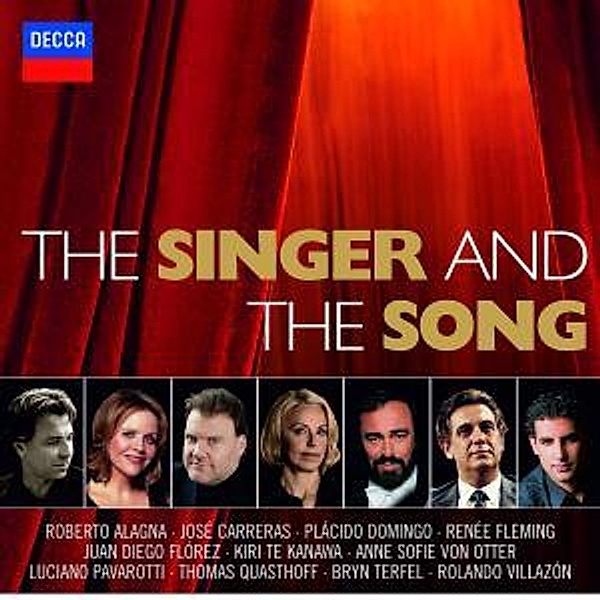 The Singer And The Song, Pavarotti, Florez, Terfel, Sutherland, Fleming