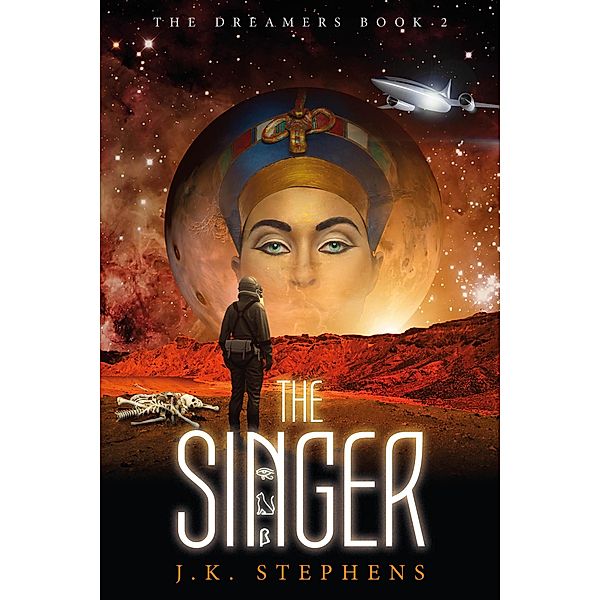 The Singer (The Dreamers, #2) / The Dreamers, J. K. Stephens