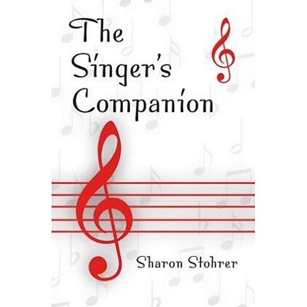 The Singer's Companion, Sharon L. Stohrer