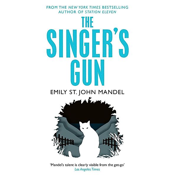 The Singer's Gun, Emily St. John Mandel