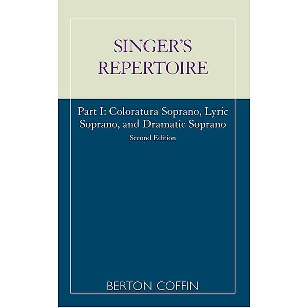 The Singer's Repertoire, Part I, Berton Coffin