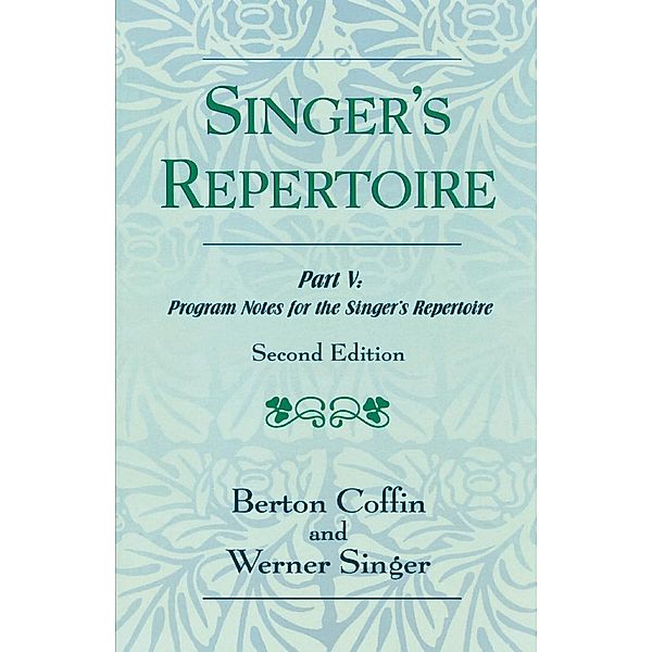 The Singer's Repertoire, Part V, Berton Coffin, Werner Singer